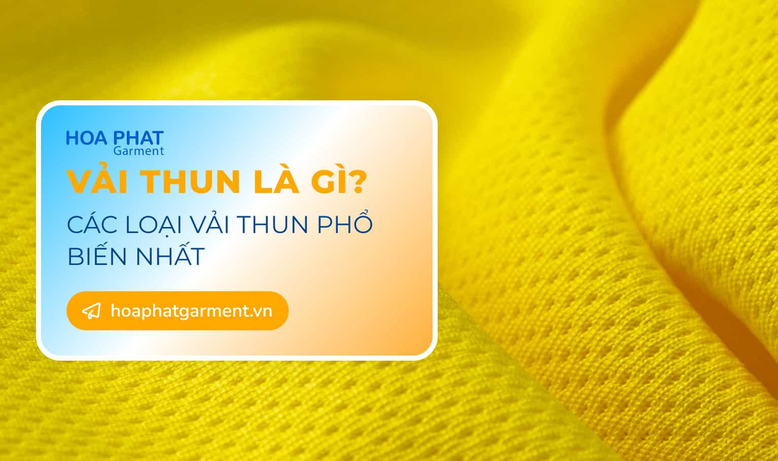 Vai thun la gi