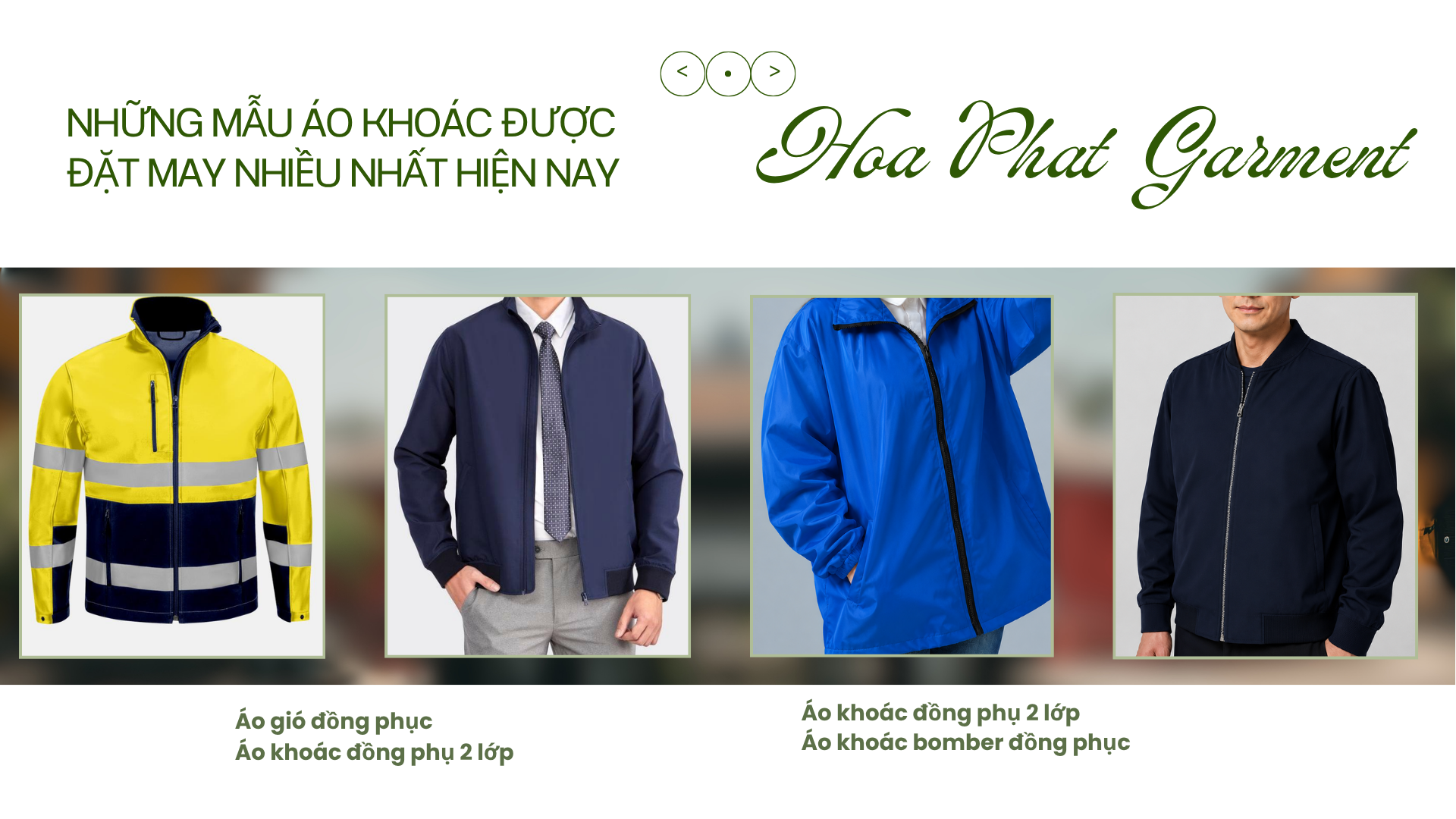 Xưởng may áo khoác giá rẻ theo yêu cầu- Chất lượng cao, giá tận xưởng 5 mẫu áo khoác được đặt may nhiều nhất