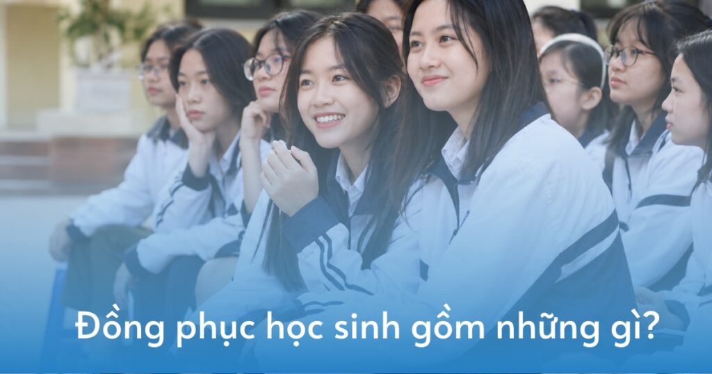 Trọn bộ đồng phục học sinh cấp 3 gồm những gì và nên may những mẫu nào? 1 Trọn bộ đồng phục học sinh cấp 3