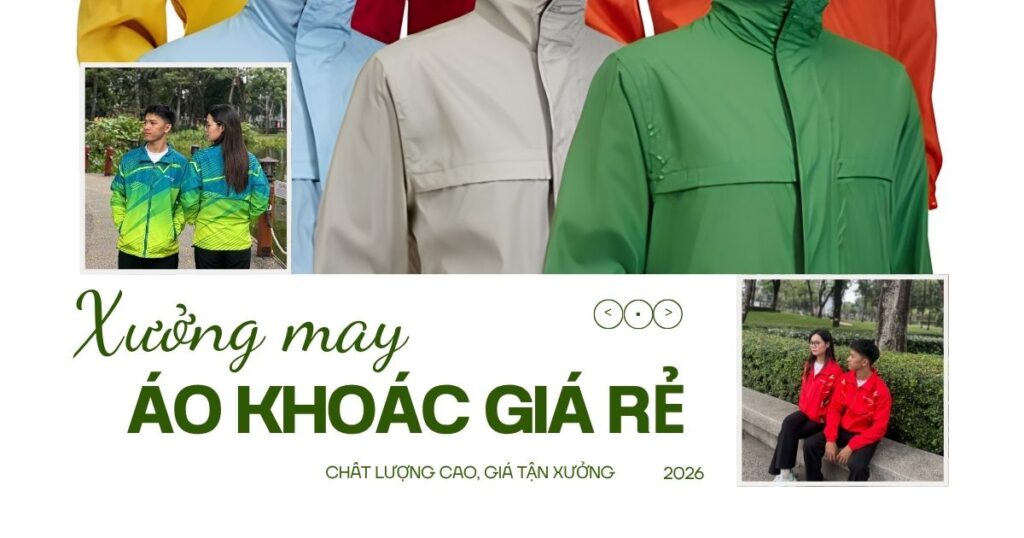 Xưởng may áo khoác giá rẻ theo yêu cầu- Chất lượng cao, giá tận xưởng 1 Xưởng may áo khoác giá rẻ theo yêu cầu